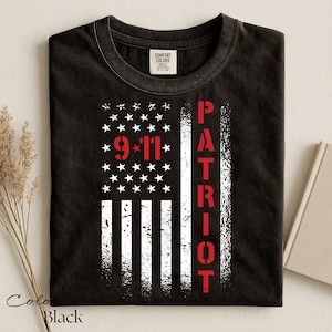 September 11 Patriot Shirt, 9/11 American Flag Tee, 25th Anniversary Remembrance Gift