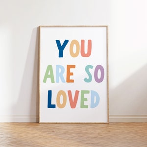 Vous êtes tellement aimé Art mural imprimable Affiche inspirante pour le décor de chambre d'enfant, affiche éducative d'affirmations d'enfant affirmations quotidiennes image 1