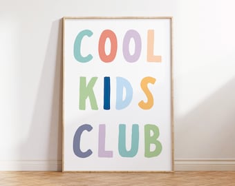 Cool Kids Club Print, kids quote printable, Modern Nursery Decor, Siblings Room, rainbow Play Room, Kids Wall Art, Printable school decor