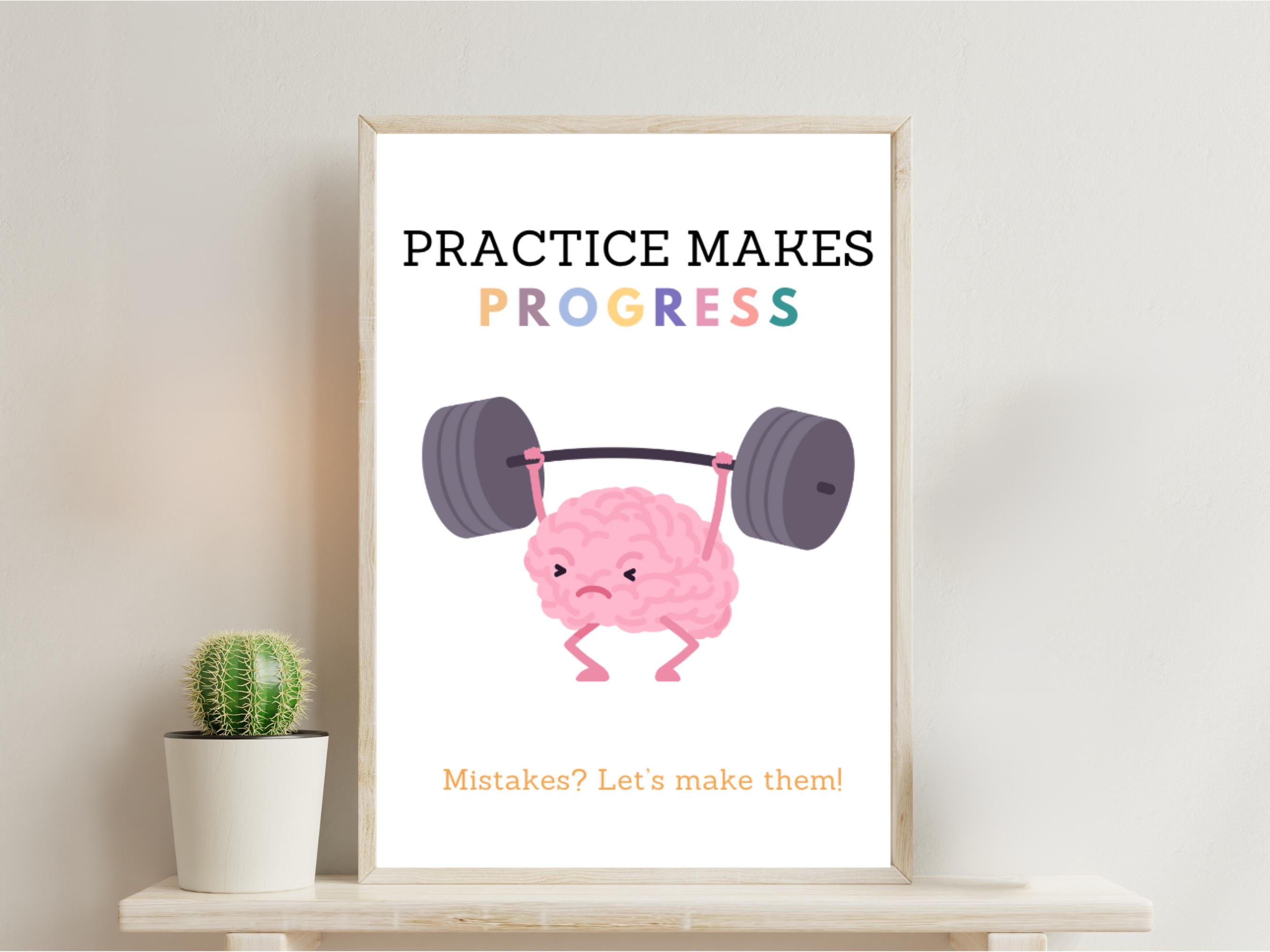 Practice Makes Progress Poster | Classroom Decoration | Motivational ...