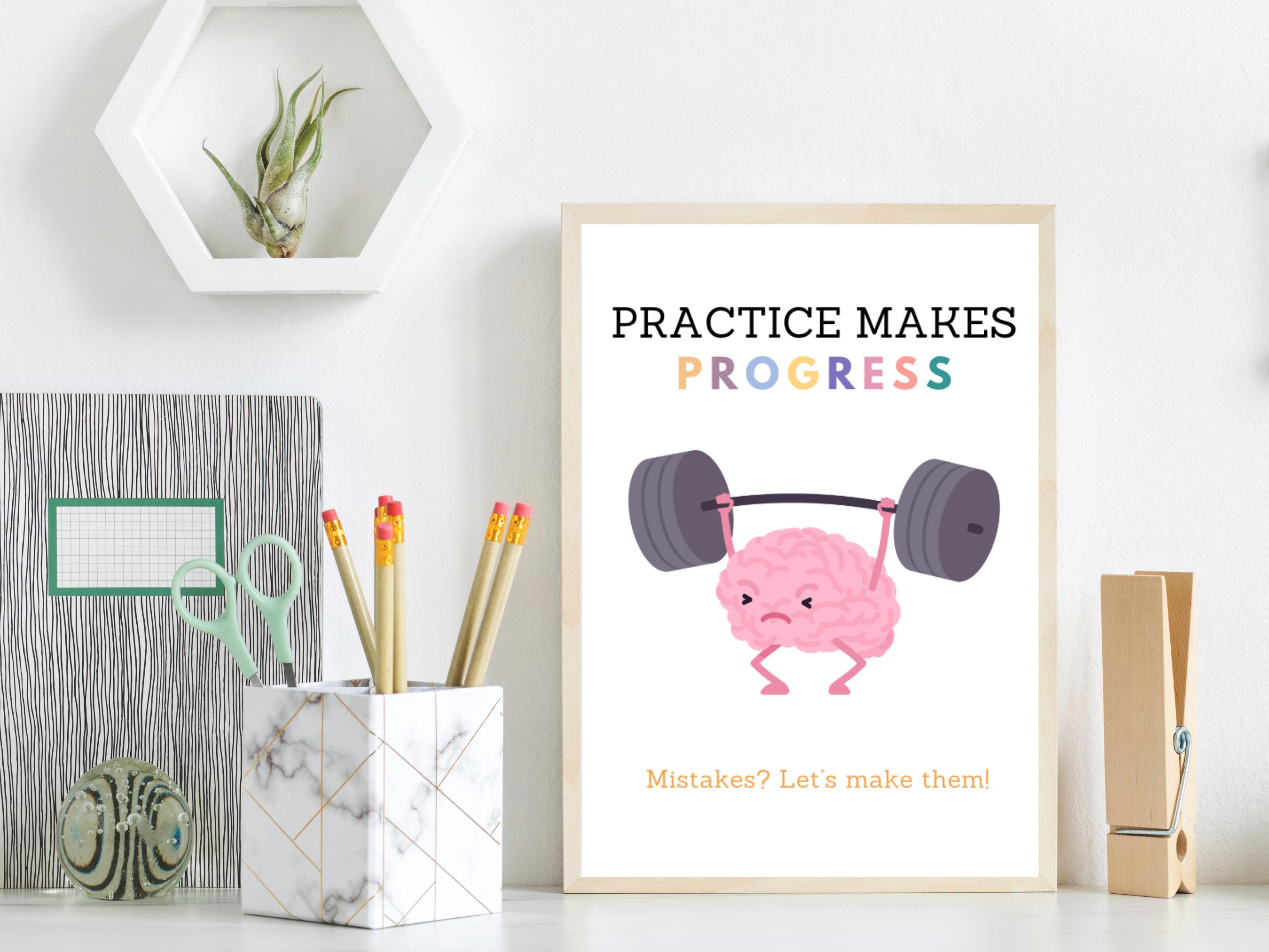 Practice Makes Progress Poster | Classroom Decoration | Motivational ...