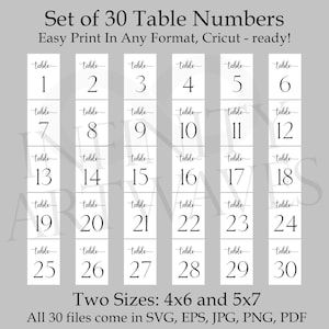 May include: A set of 30 printable table numbers for weddings or events. The numbers are in a simple, modern font and are easy to customize. The set includes two sizes: 4x6 inches and 5x7 inches. The files are available in SVG, EPS, JPG, PNG, and PDF formats.