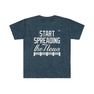 Start Spreading the News New York Yankees T-Shirt