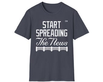 Copy of Start Spreading the News New York Yankees T-Shirt