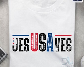 Patriotic Jesus Saves USA PNG: Faith 4th of July (Digital Download)