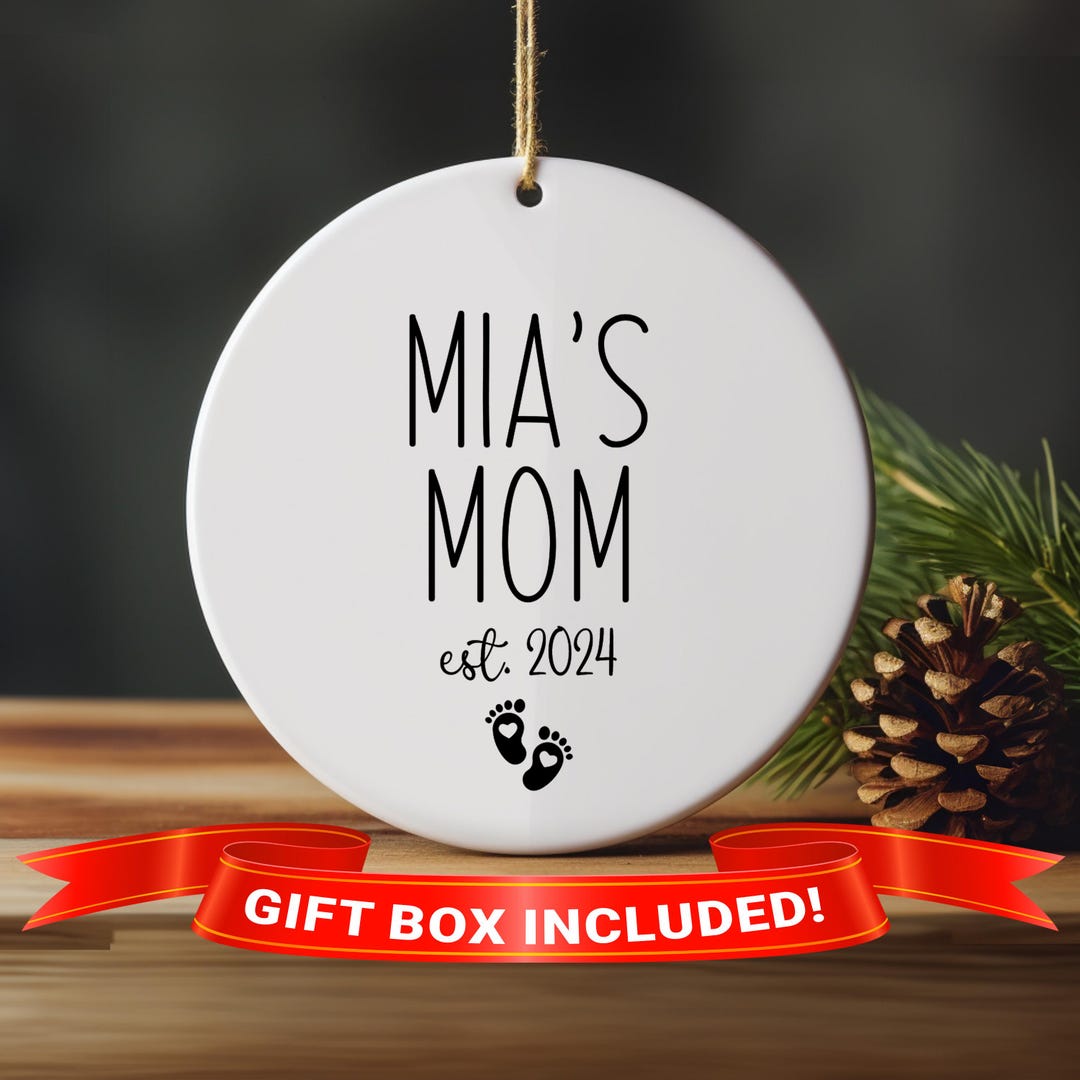 New Mom Ornament, New Mom Christmas Ornament With Baby Name, New Mom