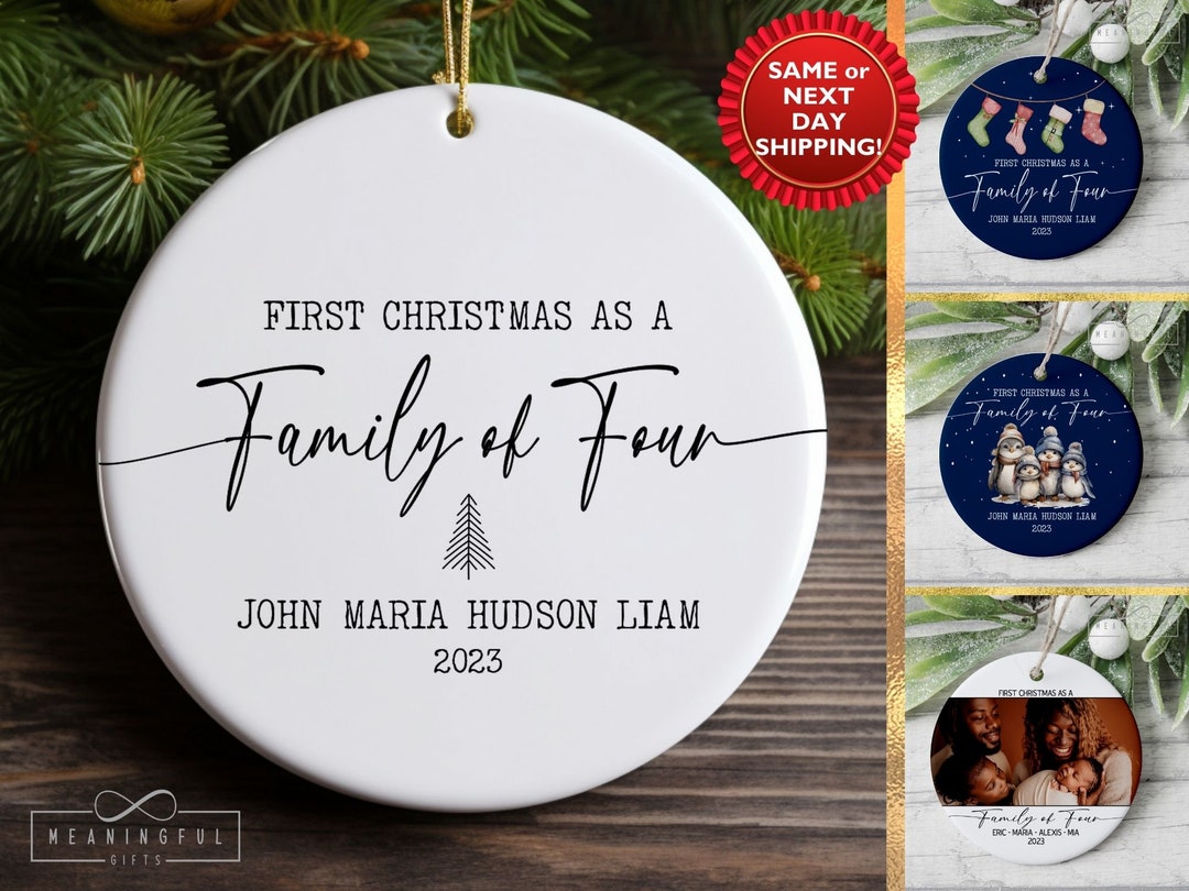 First Christmas as a Family of Four Ornament, Personalized Christmas