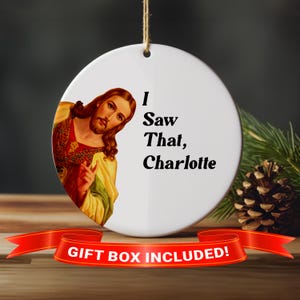 I Saw That Jesus Ornament - Funny Personalized Christmas Gift for Coworker Secret Santa Gag Work Holiday Decor