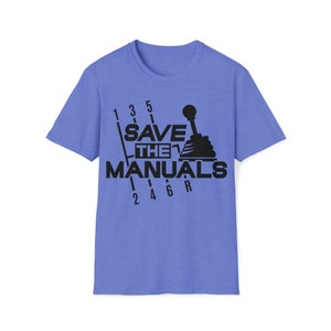 Save the Manuals T-Shirt