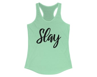 Slay Women's Ideal Racerback Tank