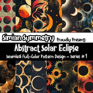 Abstract Solar Eclipse Inspired Digital Paper | Solar Eclipse Artwork | Instant Download | Seamless Patterns | Total Eclipse Digital Pattern
