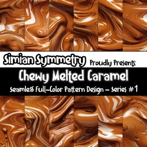 Chewy Melted Caramel Digital Paper | Instant Download | Seamless Patterns | Sweet Confections Collection | Caramel Pattern | Caramel Art