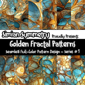 May include: A seamless pattern design featuring a golden fractal pattern with blue and brown accents. The design is titled "Golden Fractal Patterns" and is part of a series called "Simian Symmetry".