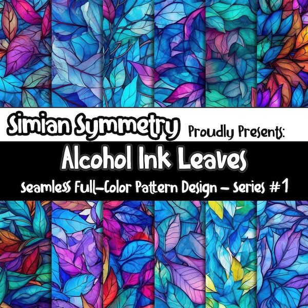 DIGITAL PAPER Alcohol Ink Leaves Series 1 | Seamless Designs | Twelve Colorful Patterns | Tile Patterns | Instant Download