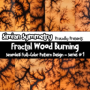 May include: A seamless pattern design featuring a fractal wood burning design. The design is a series of black lines that resemble branches, set against a warm orange background. The text "Simian Symmetry Proudly Presents: Fractal Wood Burning Seamless Full-Color Pattern Design - Series #1" is displayed at the top of the image.