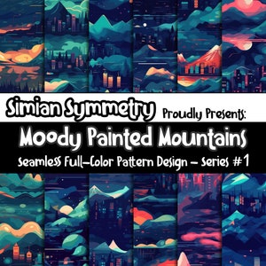 Può includere: Una collezione di design di motivi a colori senza cuciture con paesaggi montani stilizzati in tonalità di blu, verde acqua e arancione. Il testo "Simian Symmetry Proudly Presents: Moody Painted Mountains" è visualizzato.