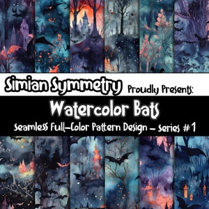 Può includere: Un collage digitale di illustrazioni ad acquerello con pipistrelli, castelli e alberi in una gamma di colori blu scuro, viola e arancio. Il testo "Simian Symmetry Proudly Presents: Watercolor Bats Seamless Full-Color Pattern Design - Series #1" è visualizzato nella parte inferiore dell'immagine.