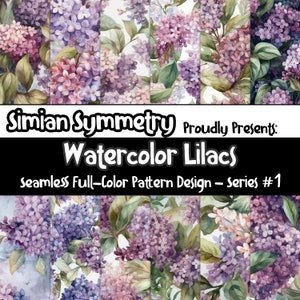 Watercolor Lilacs Digital Paper | Watercolor Lilacs Seamless | Watercolor Lilacs Patterns | Watercolor Lilacs Scrapbook | Lilacs Patterns