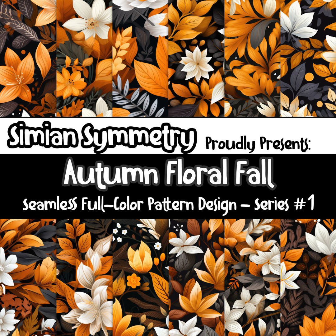 Autumn Floral Fall Digital Designs | Instant Download | Seamless ...