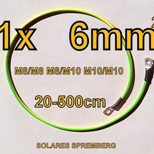 1x Erdungskabel H07V-K grün/gelb flexibel feindrähtig 6 mm2 vorkonfektioniert Photovoltaik Solar Verpressung M8/M8 M8/M10 M10/10 0,2-10m