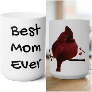 Cardinal Best Mom Ever Ceramic Mug | 15 Oz Red Bird Coffee Cup for Mother&#39;s Day | Unique Tea Cup for Nature Lover Inspiration | Wildlife