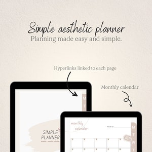 Könnte beinhalten: Ein digitaler Planer auf einem Tablet-Bildschirm mit dem Text "Simple aesthetic planner" und "Planning made easy and simple." Der Planer enthält einen Monatskalender mit dem Text "monthly calendar" und einen Wochenplaner mit dem Text "SIMPLE PLANNER" und "weekly + monthly calendar".