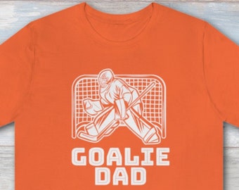 GOALIE DAD Adult Ice Hockey T-Shirt | Funny Ice Rink Hockey Parent Tee | Unisex Short Sleeve Tee | Free Shipping