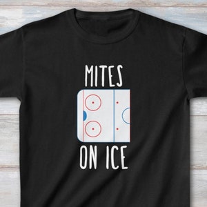MITES ON ICE Kids&#39; Youth Ice Hockey Shirt | Hockey Player Mite Squirts Gift Tee | Funny Ice Hockey Apparel Half Sheet Rink | Free Shipping