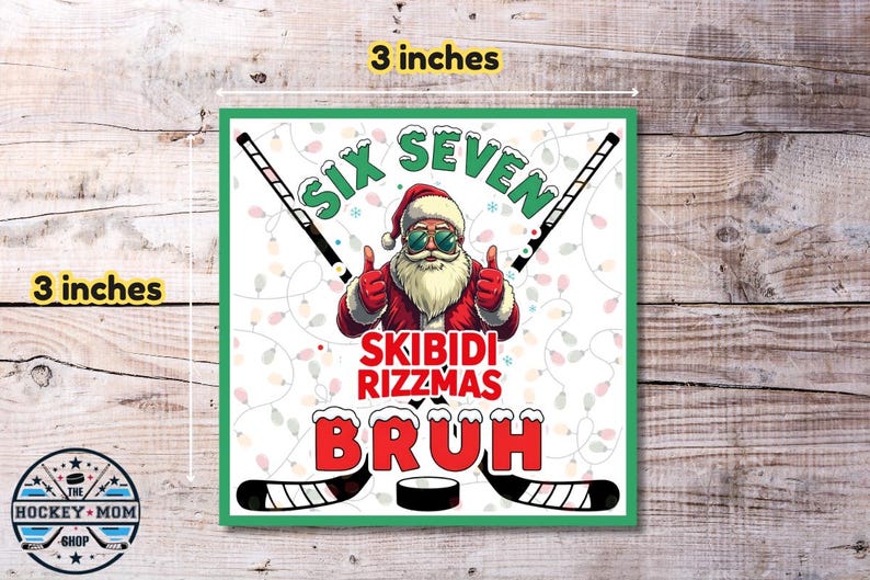 677 Rizzmas Six Seven Skibidi Rizzmas Bruh Hockey Gift Tags | Funny 67 Christmas ...
