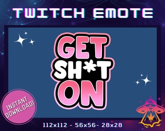 Get Sh*t On Twitch Emote | YouTube Emote | Discord Emote | Community Emote | Streamer Emote | Funny Emote | Pink Emote | Girl Emote