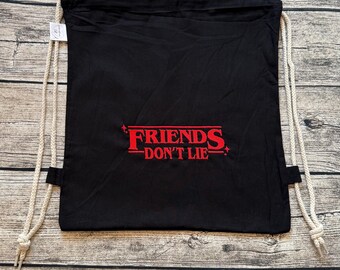 Stanger Things Friends don‘t lie Turnbeutel/Festivalrucksack/Baumwollrucksack