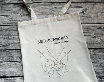 SEID MENSCHEN Beutel