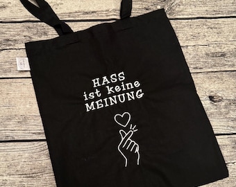 Hass ist keine Meinung Statement Beutel