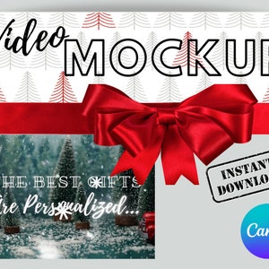 May include: A holiday-themed video mockup with the words "Video MOCKUP" in black script. A large red bow adorns the image, with a smaller image below that reads "THE BEST GIFTS Are Personalized..." and a stamp that says "INSTANT DOWNLOAD".