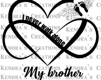 Never Walk Alone Decal_Brother PNG & SVG