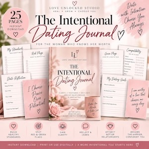 May include: A 25-page digital dating journal titled The Intentional Dating Journal, featuring pink and white pages with text prompts, checklists, and floral accents. The cover displays the title, Love Unlocked Studio logo, and a pink mug graphic.