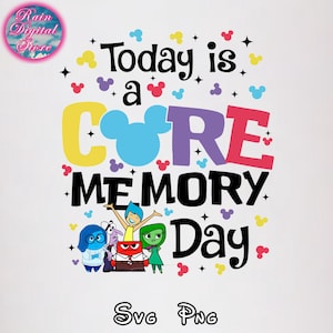May include: A white graphic with the words "Today is a Core Memory Day" in black, with colourful Mickey Mouse ears and characters. The design includes yellow, blue, purple, and red elements, with "Svg Png" at the bottom.