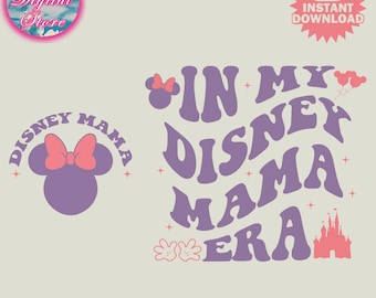 In My Mama Era SVG, Family Vacation Svg, Mother's Day Svg, Mouse Mom Svg, Family Trip Svg, Magical Kingdom, Gift For Mommy, Digital Download