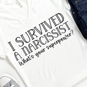 Funny Divorce PNG: I Survived a Narcissist T-Shirt Design (Digital Download)
