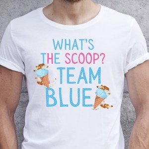 What's The Scoop Team Blue Gender Reveal PNG Diseño de sublimación para transferencias de hierro Imprimir camisetas bajo demanda Prensa de calor - Ice Cream Reveal