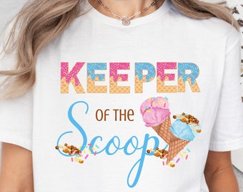 Keeper Of The Scoop PNG: Ice Cream Gender Reveal Design (Digital Download)
