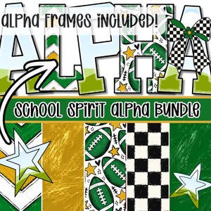 May include: A digital graphic set titled ALPHA FRAMES INCLUDED! and SCHOOL SPIRIT ALPHA BUNDLE. The letters feature patterns of green and gold chevrons, footballs with stars, and black and white checkers. A large black and white chequered bow is attached.