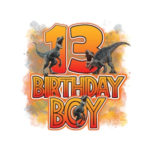 恐竜 13 歳の誕生日の男の子 PNG: 昇華デザイン (デジタルダウンロード)