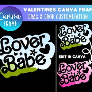 Valentines Canva Frame: Drag & Drop Lover Babe Template (Digital Download)
