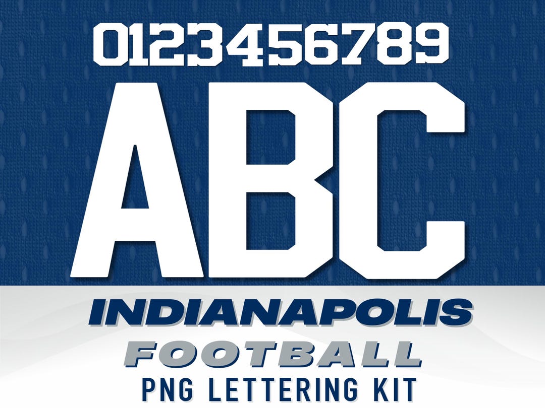 Indianapolis Football Jersey Font: Letters & Numbers PNG (digital ...