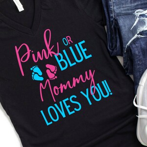 ROZE of BLAUW Script Mommy Loves You Gender Reveal PNG Sublimation Iron On Transfers - Print On Demand - T-shirts - Heat Press - Mommy To Be