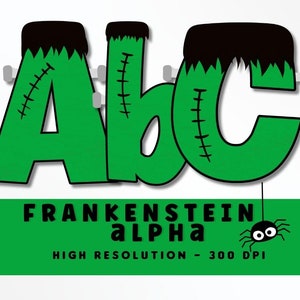 FRANKENSTEIN Halloween Letter Set PNG, Halloween Vibes Alphabet, Sublimation, Heat Press, Iron On, HTV, Print, Halloween Alpha Set, Monstre