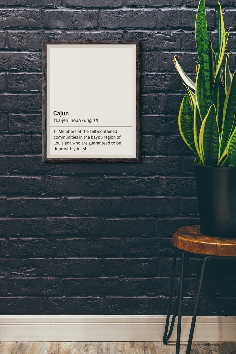 Cajun Definition Wall Art New Orleans Art Baton Rouge Etsy