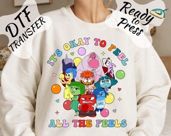 Disney Inside Out 2 It's Okey to Feel All the Feels confort color dtf transfer,Inside out Emotions Shirt Design Gang Sheet Ready to Press