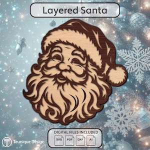 May include: A layered wooden Santa Claus face design featuring a hat with a pom-pom and a full beard. The text Layered Santa appears at the top, and the text Digital Files Included with SVG, PDF, DXF, and AI icons appears at the bottom.
